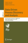 Data-Driven Process Discovery and Analysis : 4th International Symposium, SIMPDA 2014, Milan, Italy, November 19-21, 2014, Revised Selected Papers - eBook