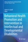 Behavioral Health Promotion and Intervention in Intellectual and Developmental Disabilities - eBook