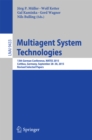 Multiagent System Technologies : 13th German Conference, MATES 2015, Cottbus, Germany, September 28 - 30, 2015, Revised Selected Papers - eBook