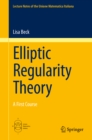 Elliptic Regularity Theory : A First Course - eBook