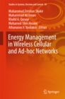 Energy Management in Wireless Cellular and Ad-hoc Networks - eBook