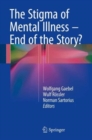 The Stigma of Mental Illness - End of the Story? - Book
