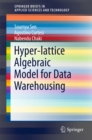 Hyper-lattice Algebraic Model for Data Warehousing - eBook