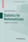 Statistics for Mathematicians : A Rigorous First Course - eBook