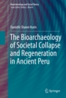 The Bioarchaeology of Societal Collapse and Regeneration in Ancient Peru - eBook