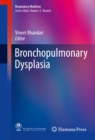 Bronchopulmonary Dysplasia - eBook