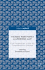 The New Anti-Money Laundering Law : First Perspectives on the 4th European Union Directive - eBook