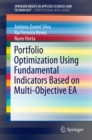 Portfolio Optimization Using Fundamental Indicators Based on Multi-Objective EA - eBook