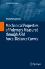 Mechanical Properties of Polymers Measured through AFM Force-Distance Curves - eBook