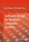 Software Design for Resilient Computer Systems - eBook