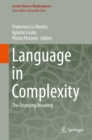 Language in Complexity : The Emerging Meaning - eBook