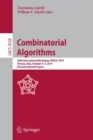 Combinatorial Algorithms : 26th International Workshop, IWOCA 2015, Verona, Italy, October 5-7, 2015, Revised Selected Papers - Book