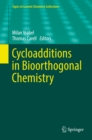 Cycloadditions in Bioorthogonal Chemistry - eBook