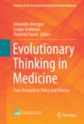 Evolutionary Thinking in Medicine : From Research to Policy and Practice - eBook