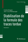 Stabilisation de la formule des traces tordue : Volume 2 - eBook