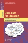 Open Data for Education : Linked, Shared, and Reusable Data for Teaching and Learning - eBook
