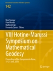 VIII Hotine-Marussi Symposium on Mathematical Geodesy : Proceedings of the Symposium in Rome, 17-21 June, 2013 - eBook