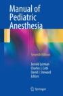 Manual of Pediatric Anesthesia - Book