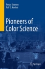 Pioneers of Color Science - eBook