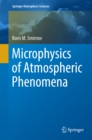 Microphysics of Atmospheric Phenomena - eBook
