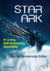 Star Ark : A Living, Self-Sustaining Spaceship - eBook