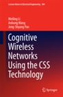 Cognitive Wireless Networks Using the CSS Technology - eBook