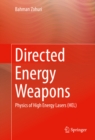 Directed Energy Weapons : Physics of High Energy Lasers (HEL) - eBook