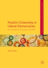 Muslim Citizenship in Liberal Democracies : Civic and Political Participation in the West - eBook