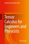 Tensor Calculus for Engineers and Physicists - eBook