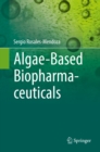 Algae-Based Biopharmaceuticals - eBook