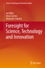 Foresight for Science, Technology and Innovation - eBook