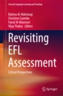 Revisiting EFL Assessment : Critical Perspectives - eBook