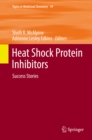 Heat Shock Protein Inhibitors : Success Stories - eBook