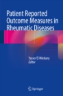 Patient Reported Outcome Measures in Rheumatic Diseases - eBook