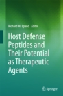 Host Defense Peptides and Their Potential as Therapeutic Agents - eBook