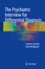The Psychiatric Interview for Differential Diagnosis - eBook