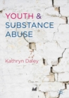Youth and Substance Abuse - eBook