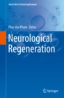 Neurological Regeneration - eBook