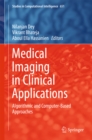 Medical Imaging in Clinical Applications : Algorithmic and Computer-Based Approaches - eBook
