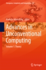 Advances in Unconventional Computing : Volume 1: Theory - eBook