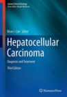 Hepatocellular Carcinoma : Diagnosis and Treatment - Book