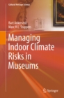 Managing Indoor Climate Risks in Museums - eBook