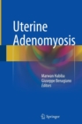 Uterine Adenomyosis - Book