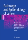 Pathology and Epidemiology of Cancer - eBook