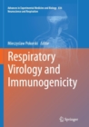 Respiratory Virology and Immunogenicity - Book