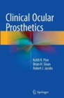 Clinical Ocular Prosthetics - Book