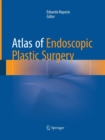 Atlas of Endoscopic Plastic Surgery - Book