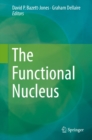 The Functional Nucleus - eBook