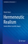 Hermeneutic Realism : Reality Within Scientific Inquiry - eBook
