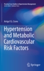 Hypertension and Metabolic Cardiovascular Risk Factors - eBook